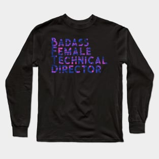 Badass Female Technical Director Long Sleeve T-Shirt